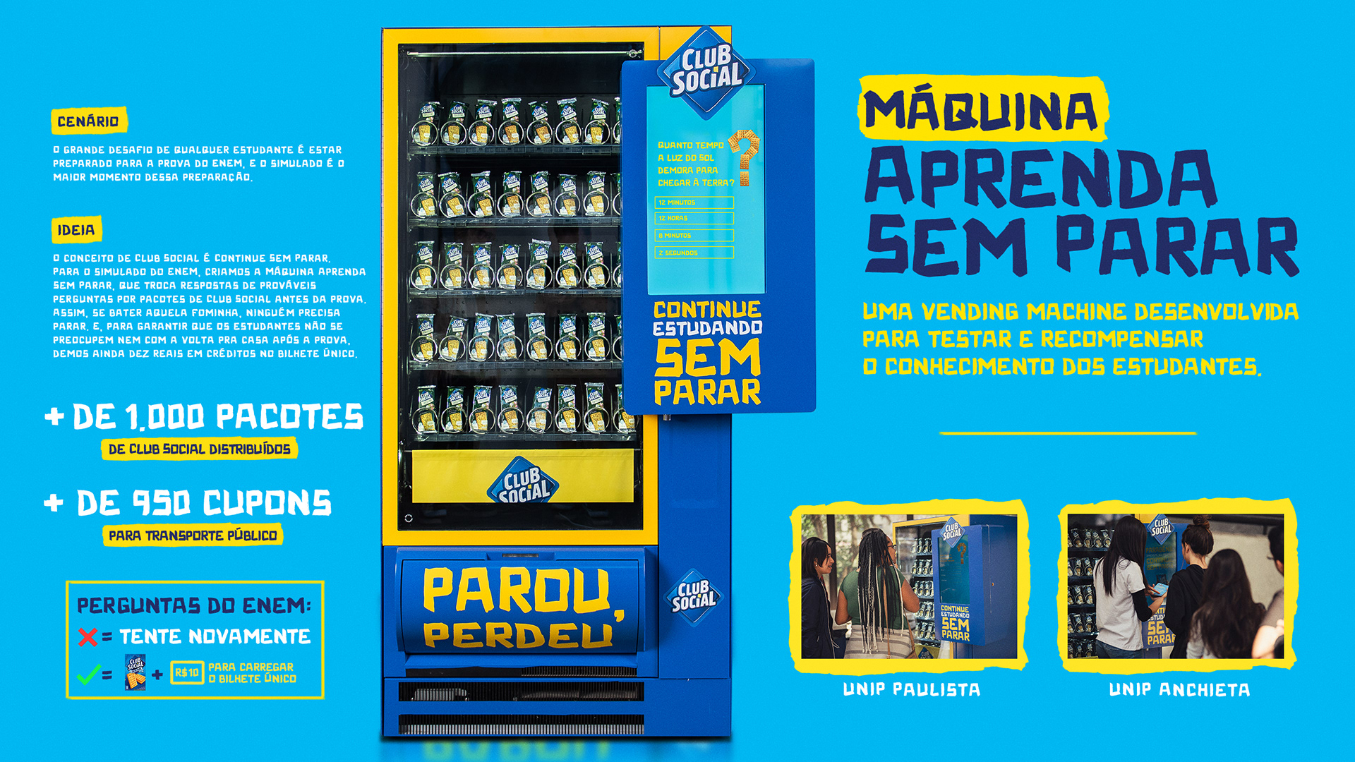 Club Social Máquina Aprenda Sem Parar campaign 1